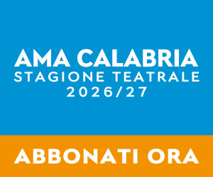 Ama Calabria stagione teatrale 2026/27