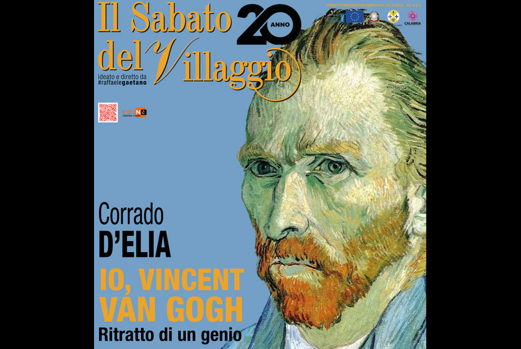 Lamezia, il 2 maggio Corrado D’Elia ospite della rassegna “Il Sabato del Villaggio”: focus su Vincent van Gogh