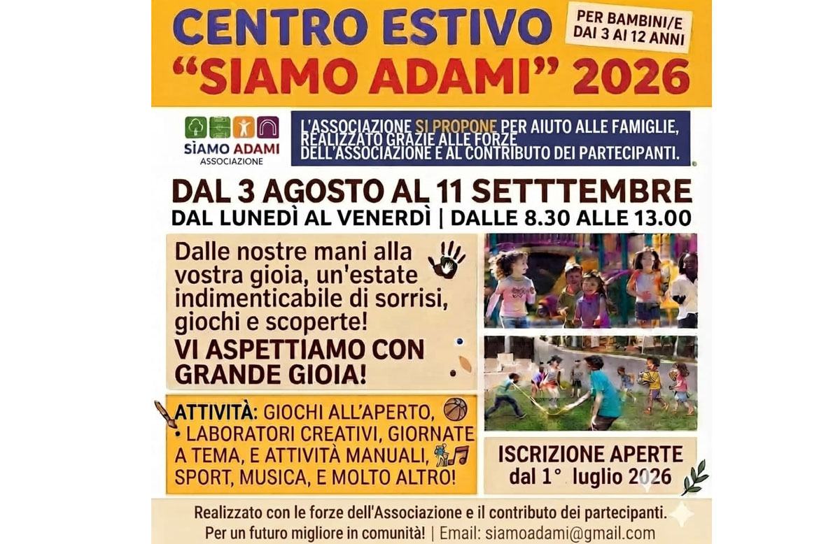 Al via il Centro Estivo "SiAmoAdami" 2026: giochi, amicizia 