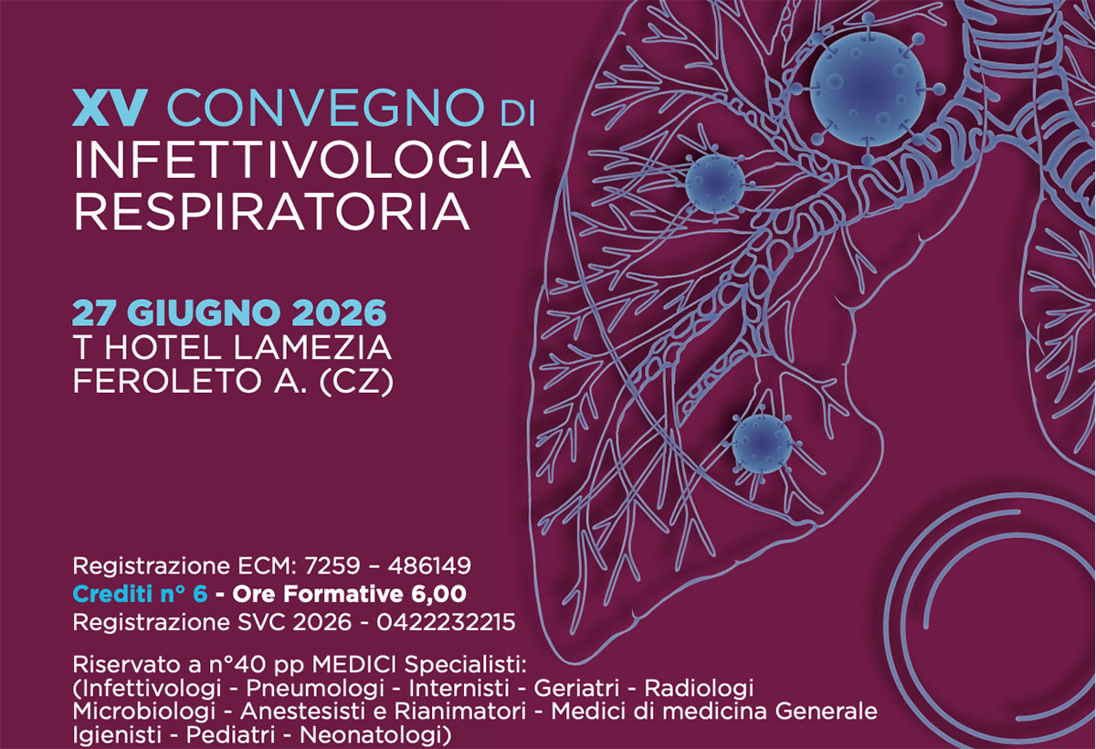 Sanità territoriale e integrazione ospedale-centro: il 27 giugno a Feroleto convegno di Infettivologia Respiratoria