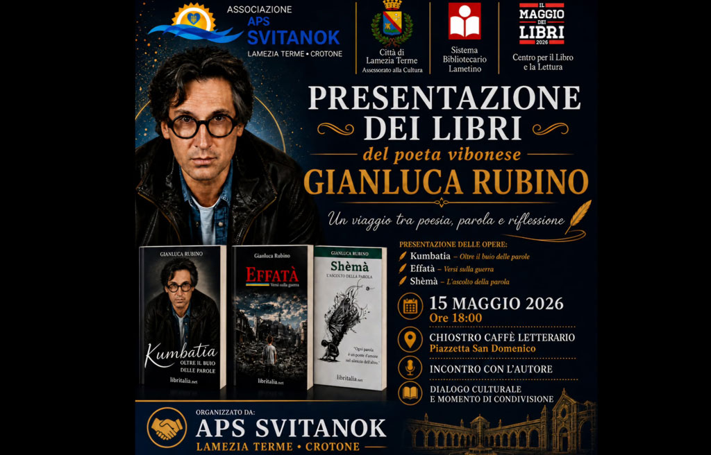 Lamezia, presentazione di libri del poeta vibonese Gianluca Rubino a “Il maggio dei libri 2026”