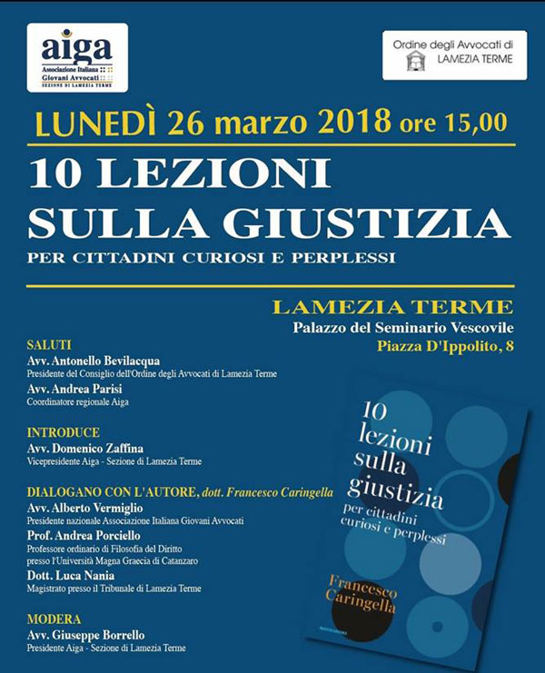 Lamezia, presentazione libro "10 lezioni sulla giustizia per cittadini curiosi e perplessi" il 26 marzo