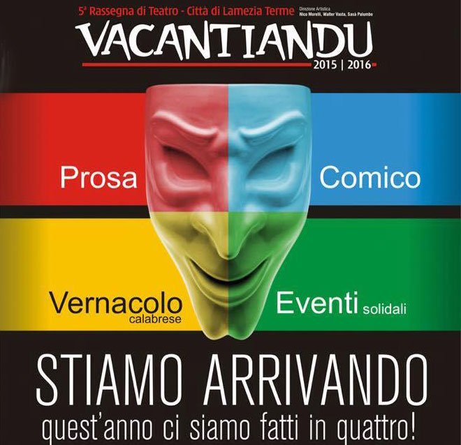 Lamezia: il 5 presentazione rassegna “vacantiandu 2015-2016” a sala Napolitano