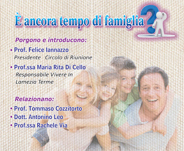 Lamezia: "E’ ancora tempo di famiglia?" il 24 ottobre incontro dibattito