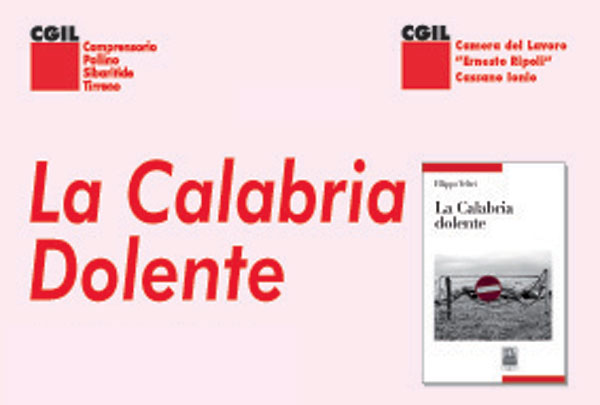  “La Calabria Dolente” di Filippo Veltri il 30 gennaio a Cassano Jonio