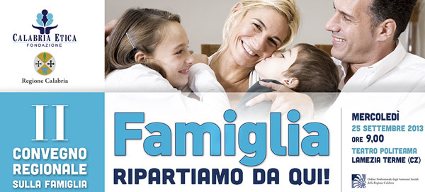 Lamezia: Calabria Etica organizza secondo convegno regionale su Famiglia