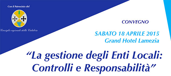 Lamezia: sabato 18 convegno su "gestione enti locali, controlli e responsabilità"