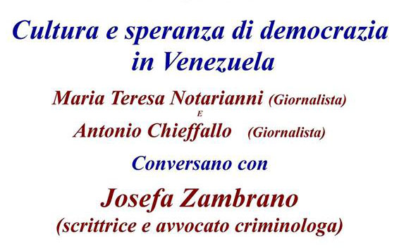 Lamezia, il 20 ottobre incontro "Cultura e speranza di democrazia in Venezuela"