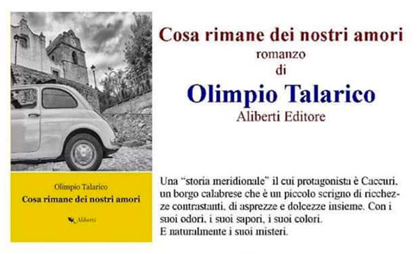 Lamezia, presentazione libro ‘Cosa rimane dei nostri amori’ di Olimpio Talarico il 13 febbraio