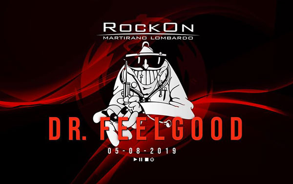 I Dr. Feelgood al RockOn Martirano Lombardo il 5 agosto