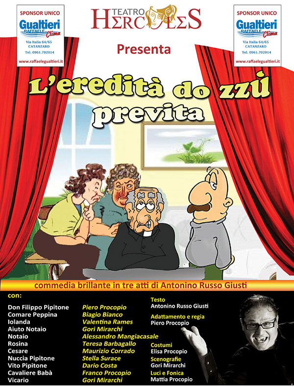 Lamezia: “L’eredità do zzù previta” della compagnia Hercules al teatro Costabile 