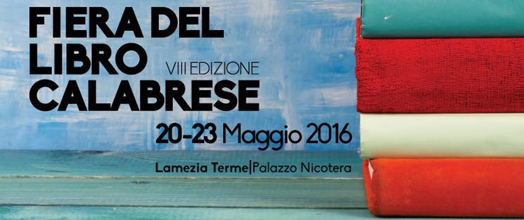 Lamezia, dal 20 al 23 maggio “Fiera del Libro Calabrese”