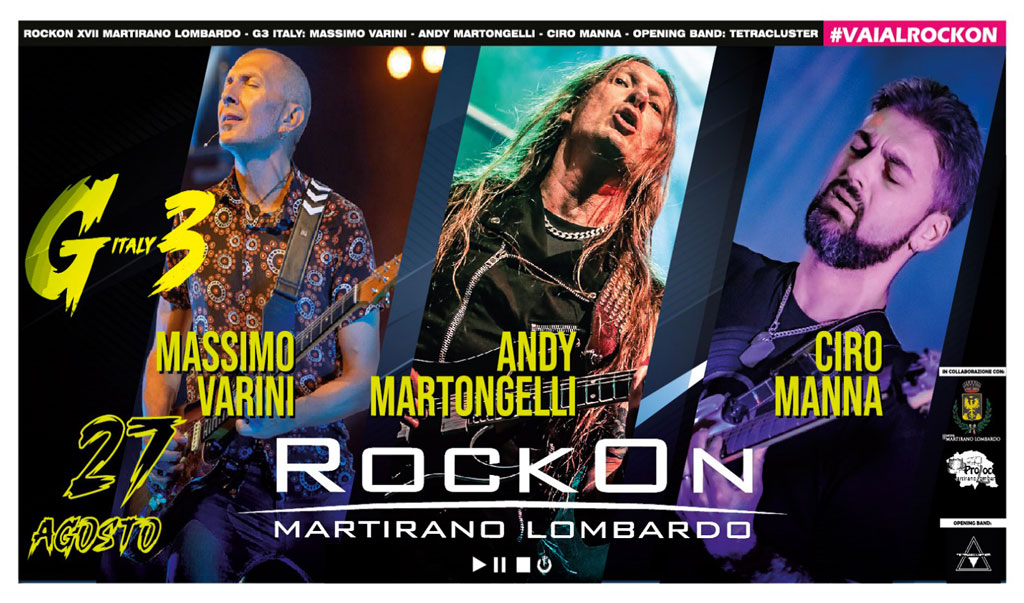 Nasce il “G3 – Italy”, il primo Guitar Fest firmato RockOn Martirano Lombardo il 27 agosto