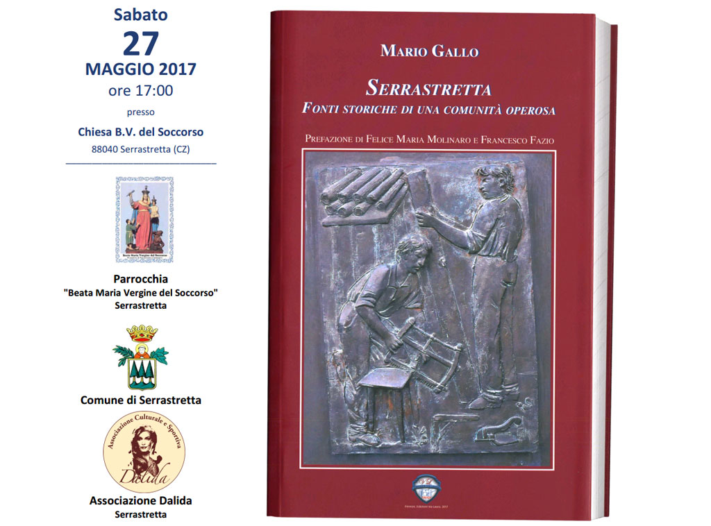 Presentazione "Serrastretta: Fonti storiche di una comunità operosa" il 27 maggio