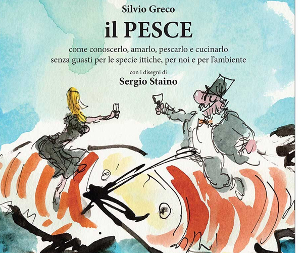 Il 12 agosto presentazione libro ‘Il Pesce’del biologo Silvio Greco