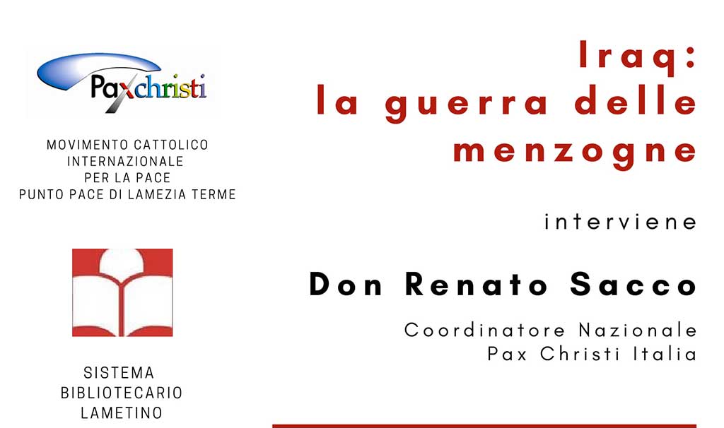 Lamezia, incontro “Iraq: la guerra delle menzogne” al Chiostro 
