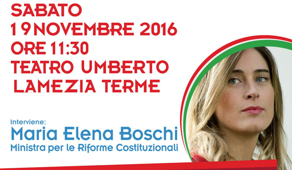 Barbanti: "Siamo lieti di ospitare il Ministro Boschi a Lamezia per esporre qualità Riforma Costituzionale"