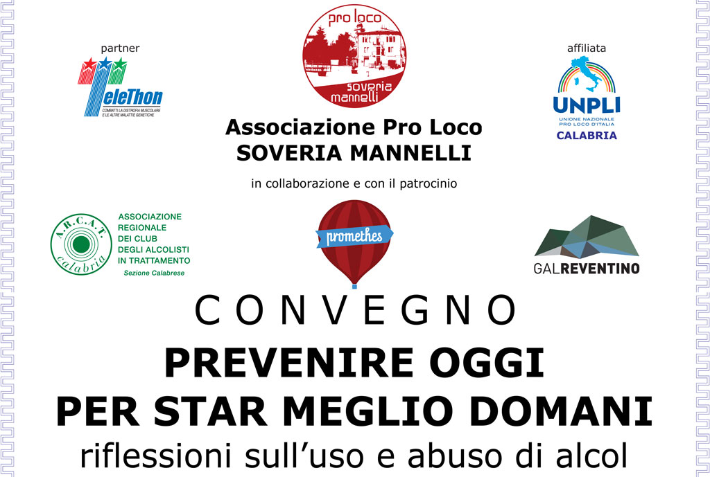 “Prevenire oggi per star meglio domani. Riflessioni sull'uso e abuso alcol” il 29 a Soveria Mannelli