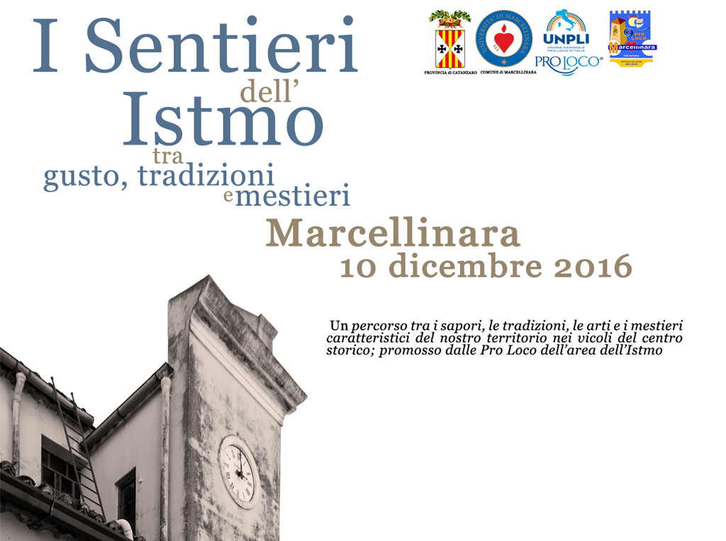 “I sentieri dell’istmo, tra gusto, tradizioni e mestieri” il 10 dicembre a Marcellinara