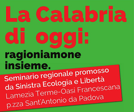 Lamezia: Sel organizza seminario “La Calabria di oggi: ragioniamone insieme”