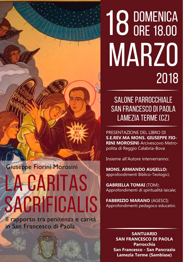 Lamezia, presentazione libro di Mons. Morosini "La Charitas Sacrificalis. Rapporto tra penitenza e carità in San Francesco di Paola"
