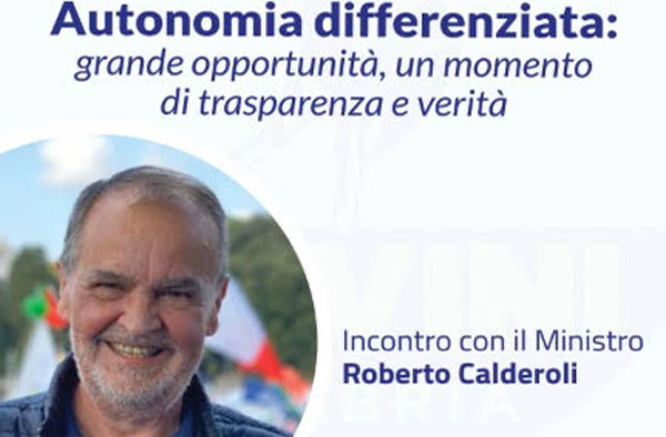 Conferenza sull'Autonomia differenziata con ministro Calderoli il 16 giugno a Vibo