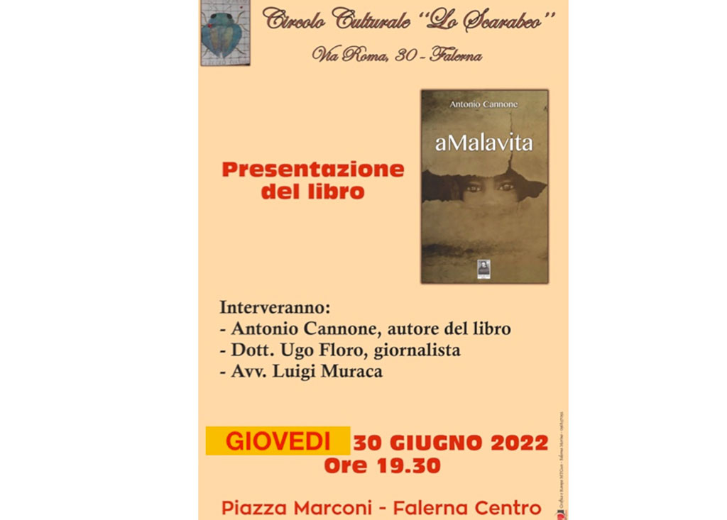A Falerna presentazione del libro “aMalavita” di Antonio Cannone il 30 giugno