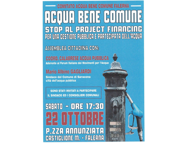 Comitato Acqua bene comune: Stop al ‘project financing’, assemblea cittadina il 22 ottobre a Falerna