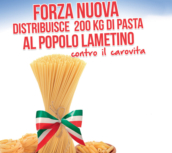 Forza Nuova il 25 luglio distribuisce pasta ai lametini contro carovita 