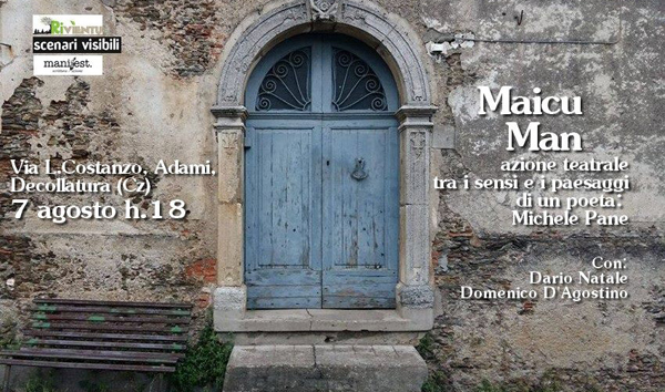 “Maicu Man”, l’arte poetica di Michele Pane ad Adami il 7 agosto