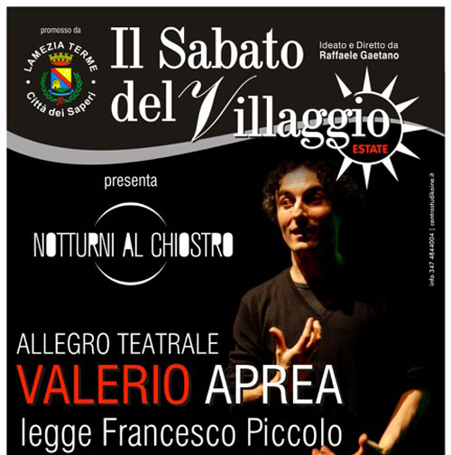 Lamezia: Sabato del Villaggio, sul palco l’attore Valerio Aprea