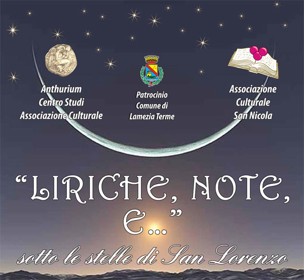 Lamezia:“Liriche, note e … sotto le stelle di San Lorenzo” il 10 agosto in piazza Santa Sofia