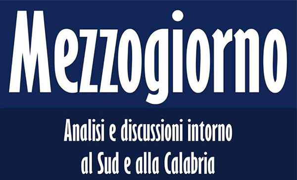 Lamezia: “Mezzogiorno, analisi e discussioni sul Sud e la Calabria”, il 2 dicembre quaranta docenti universitari a confronto