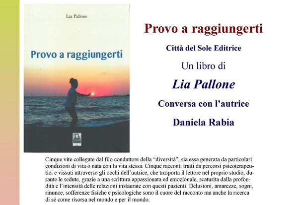 Lamezia: Sarà presentatato venerdì il libro "Provo a raggiungerti" di Lia Pallone