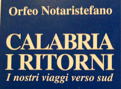 Lamezia: Orfeo Notaristefano presenta libro “Calabria. I ritorni”