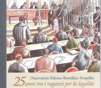 Osservatorio “Falcone e Borsellino” alla Fiera del Libro di Torino con “25 anni tra i ragazzi per la legalità”