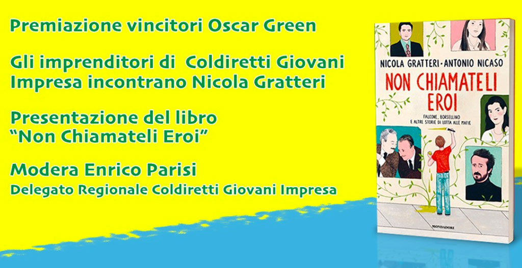 Coldiretti Premio Oscar Green 2021, il 14 ottobre la cerimonia con il Procuratore Nicola Gratteri