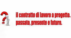 Lamezia: “Il contratto di lavoro a progetto. Passato, presente, futuro” il 3 luglio 
