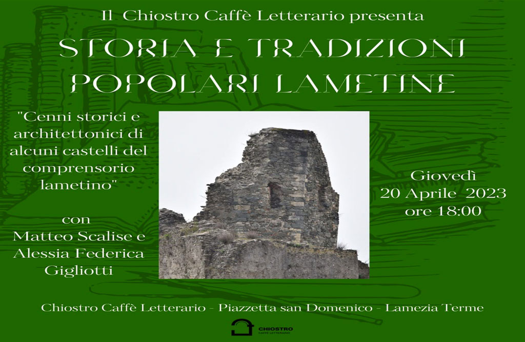 Incontro su castelli del comprensorio Lametino al Chiostro Caffè Letterario il 20 aprile
