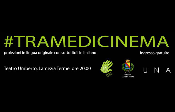 Lamezia, parte Trame di Cinema 2016 in partenariato con “Una” associazione