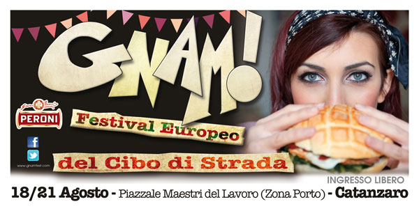 Gnam, Festival europeo del cibo di strada dal 18 al 21 agosto a Catanzaro 