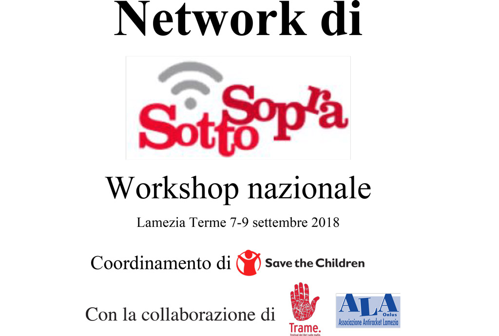 A Lamezia workshop nazionale rete Movimento Giovani per Save the Children con ALA e Trame dal 7 al 9 settembre