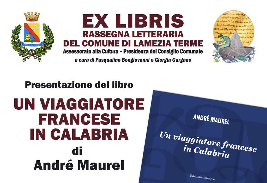 Lamezia, rassegna “Ex Libris” ospita presentazione volume 'Un viaggiatore francese in Calabria'