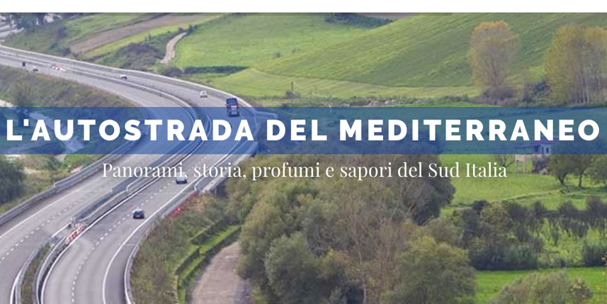 Al via la campagna social di Anas per la nuova A2 "Autostrada del Mediterraneo"