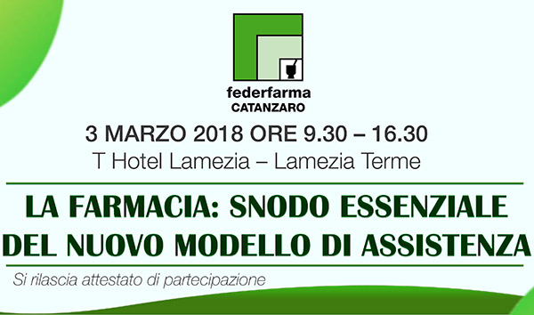 Lamezia, "La Farmacia snodo essenziale del nuovo modello di assistenza”: convegno Federfarma il 3 marzo
