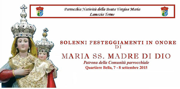 Lamezia: il 7 e 8 settembre Bella festeggia Maria SS. Madre di Dio