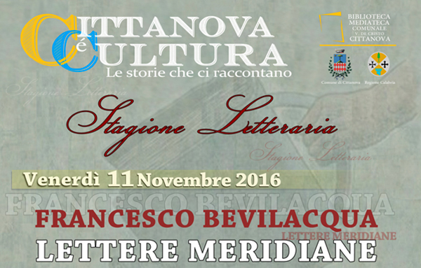 Le storie che raccontano la Calabria, l'11 novembre incontro con Francesco Bevilacqua a Cittanova