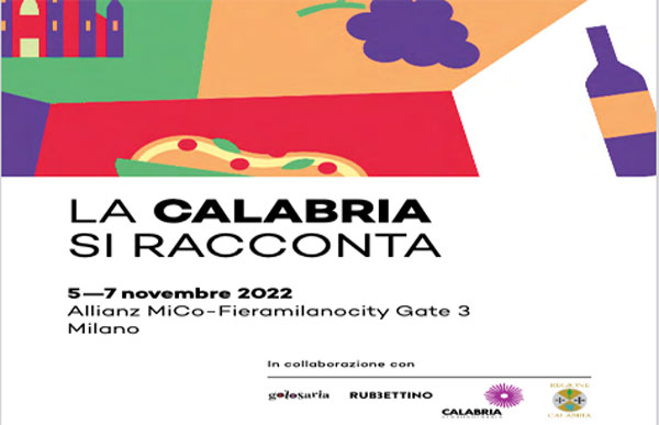 Regione e Calabria Straordinaria a "Golosaria" a Milano dal 5 al 7 novembre