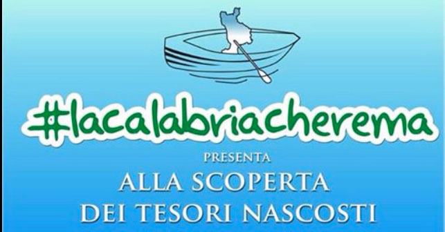 #lacalabriacherema, incontro sui tesori nascosti il 20 aprile a Catanzaro