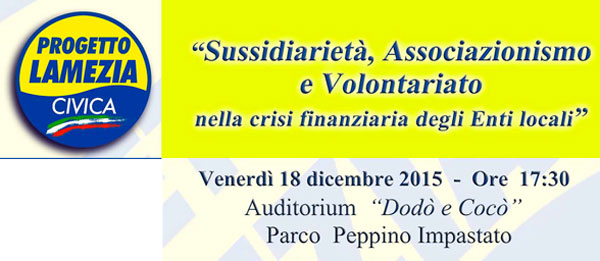 Lamezia Civica presenta convegno “Sussidiarietà nella crisi finanziaria” al parco Impastato